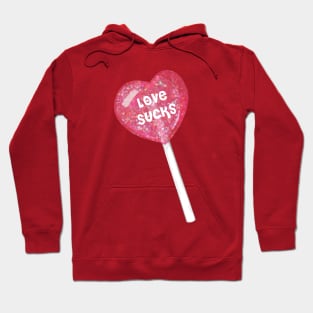 Love Sucks Lollipop Hoodie